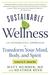 Sustainable Wellness by Matt Mumber Sustainable Wellness by Matt Mumber