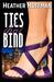 Ties That Bind (Paperback)