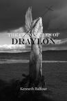 The Chronicles of Draylon by Kenneth Balfour The Chronicles of Draylon by Kenneth Balfour