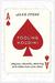 Fooling Houdini: Adventures in the World of Magic (ebook)