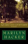 Squares and Courtyards: Poems Squares and Courtyards: Poems