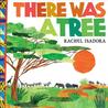 There Was a Tree There Was a Tree