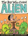 The Boy Who Cried Alien