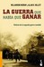 La guerra que había que ganar: Historia de la segunda guerra mundial (Paperback)