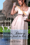 Mr. Darcy Parries Forth In Love Mr. Darcy Parries Forth In Love