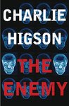 The Enemy by Charlie Higson The Enemy by Charlie Higson