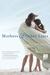 Mothers and Other Liars (ebook)