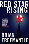 Red Star Rising: A Thriller Red Star Rising: A Thriller