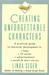Creating Unforgettable Characters (ebook)