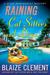 Raining Cat Sitters and Dogs (A Dixie Hemingway Mystery #5)