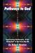Pathways to God: Experienci...