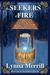 The Seekers of Fire (Paperback)