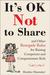 It's OK Not to Share and Other Renegade Rules for Raising Com... by Heather Shumaker It's OK Not to Share and Other Renegade Rules for Raising Com... by Heather Shumaker