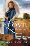Love in the Balance Love in the Balance