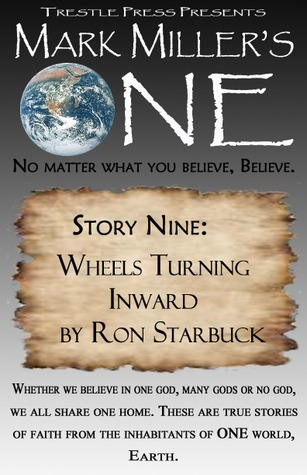 Wheels Turning Inward (Mark Miller's One #9)