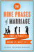 The Nine Phases of Marriage...