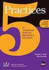 5 Practices for Orchestrating Productive Mathematics Discussions