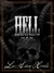Hell With The Lid Taken Off: Book I: River of Mud
