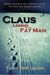 Claus by Tony Bertauski Claus by Tony Bertauski