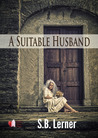 A Suitable Husband A Suitable Husband