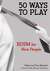 50 Ways to Play: BDSM for Nice People (Paperback)