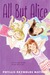 All but Alice (Paperback)