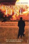 A Durable Fire A Durable Fire