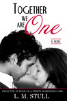Together We Are One