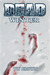 Dead: Winter (Dead, #4)