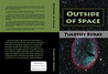 Outside of Space by Timothy Burns