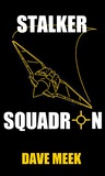 Stalker Squadron Stalker Squadron