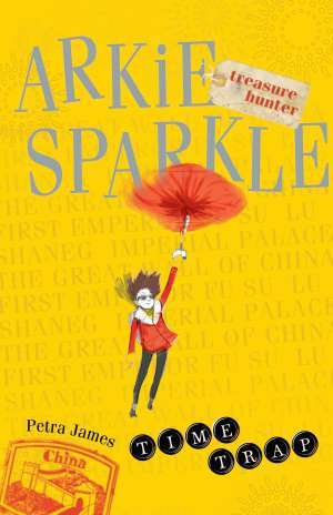Time Trap (Arkie Sparkle, Treasure Hunter, #2)