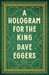 A Hologram for the King (Paperback)