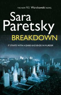 Breakdown by Sara Paretsky Breakdown by Sara Paretsky
