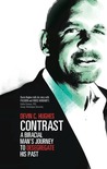 Contrast: A Biracial Man's Journey to Desegregate His Past