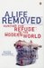 A Life Removed: Hunting for...