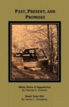 Past, Present, and Promises by Patricia H. Graham Past, Present, and Promises by Patricia H. Graham