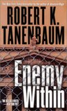 Enemy Within by Robert K. Tanenbaum Enemy Within by Robert K. Tanenbaum