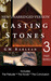 Casting Stones, New Unabridged Version (Kindle Edition)