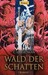 Wald der Schatten