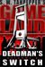 GAMELAND: Deadman's Switch (S. W. Tanpepper's GAMELAND, #3)