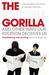 The Invisible Gorilla and Other Ways Our Intuition Deceives Us (Paperback)