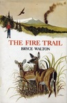 The Fire Trail