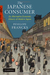 The Japanese Consumer: An Alternative Economic History of Modern Japan