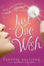 Just One Wish (Paperback)