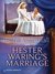 Hester Waring's Marriage (Kindle Edition)