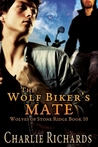 The Wolf Biker's Mate by Charlie Richards The Wolf Biker's Mate by Charlie Richards