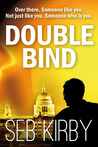 Double Bind by Seb Kirby