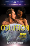 Collision (Colliding Worlds Trilogy, #1)
