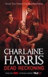 Dead Reckoning (Sookie Stackhouse, #11)